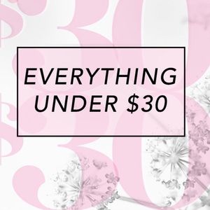Everything under $30